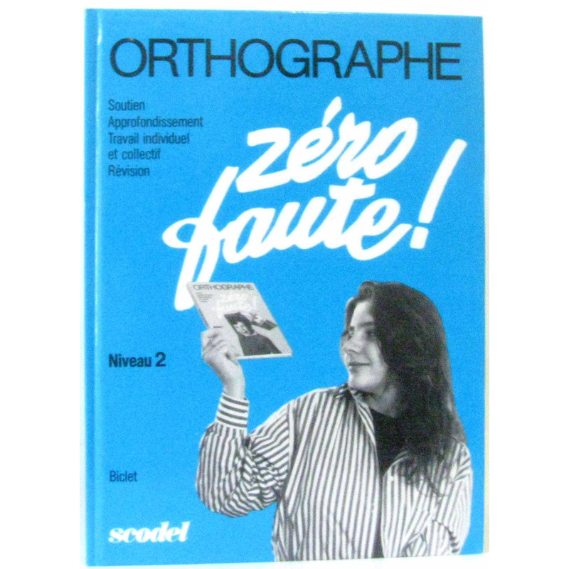 Zéro faute : Niveau 2