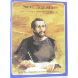 Saint augustin converti eveque passionne de la verite