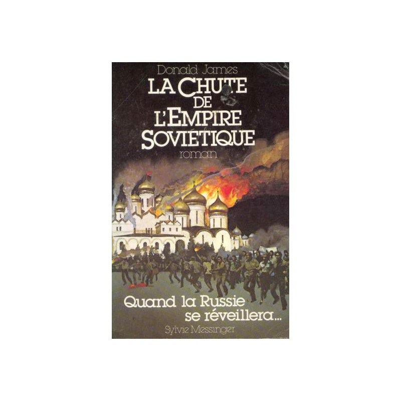 La chute de l'Empire soviétique (Roman)