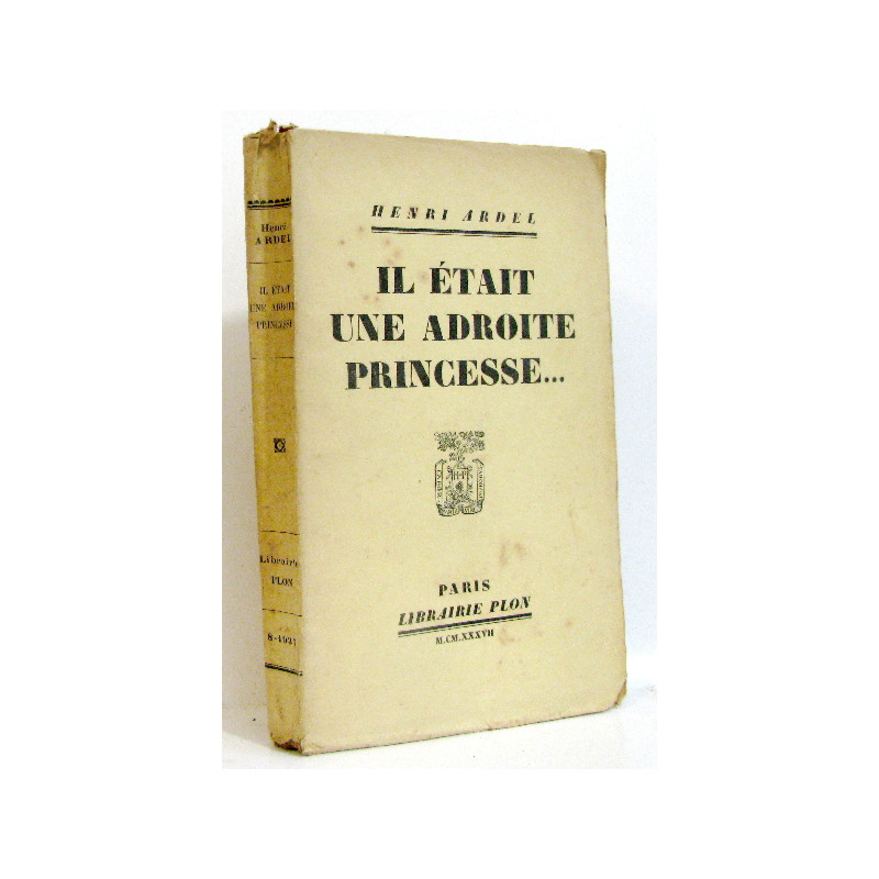 Il était une adroite princesse