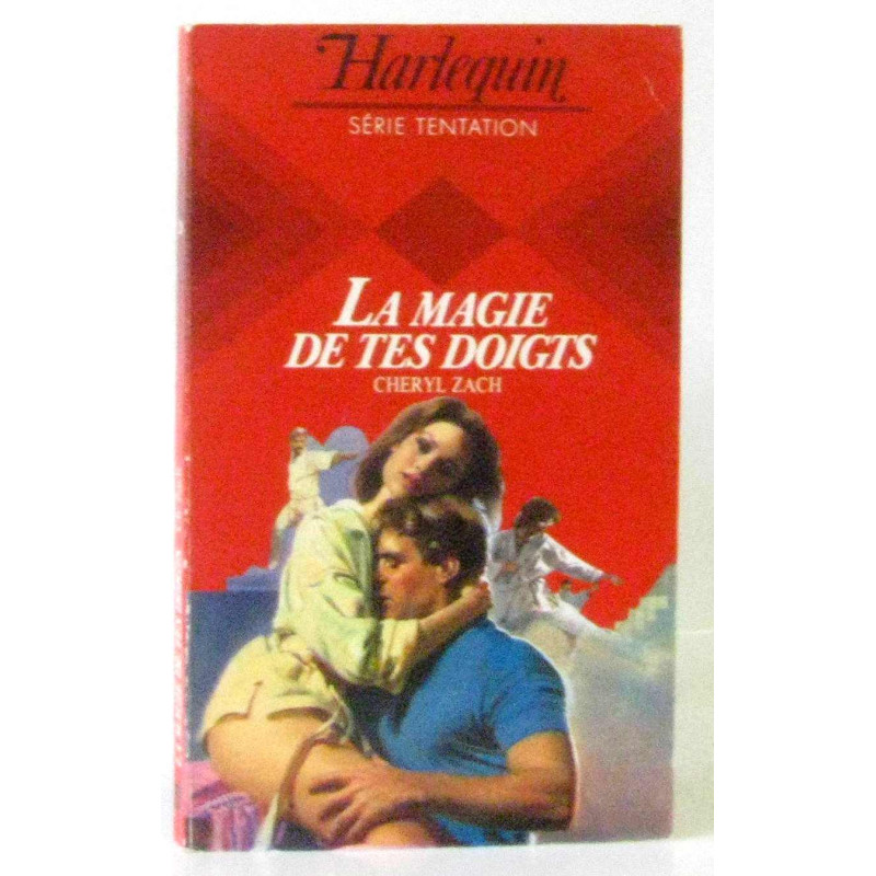 La Magie de tes doigts (Harlequin)