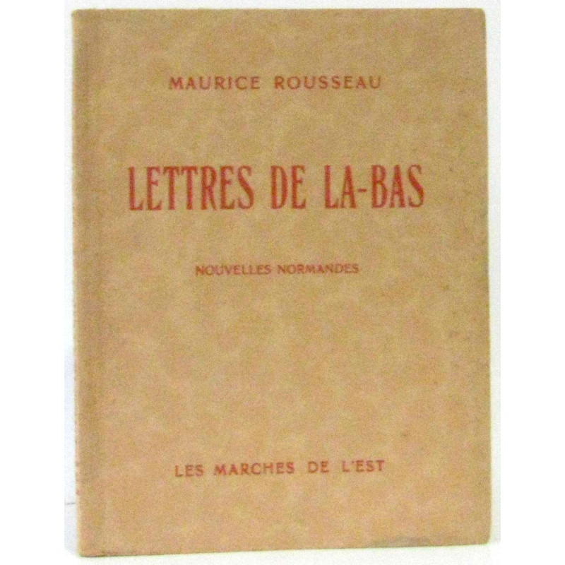 Lettre de là bas nouvelles normandes