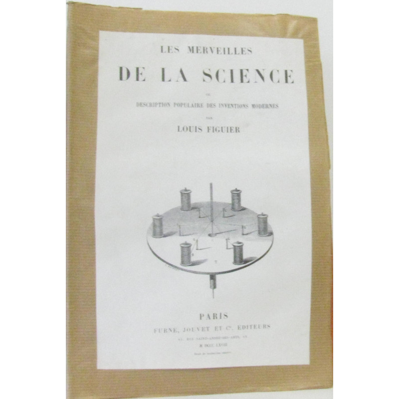 Les merveilles de la science ou description populaire des...