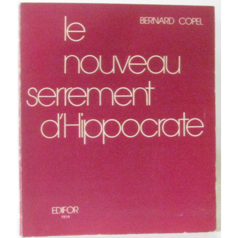 Le nouveau serrement d'Hippocrate