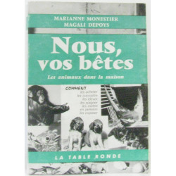 Nous vos bêtes les animaux dans la maison comment les acheter les...