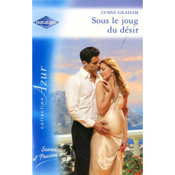 Sous le joug du désir