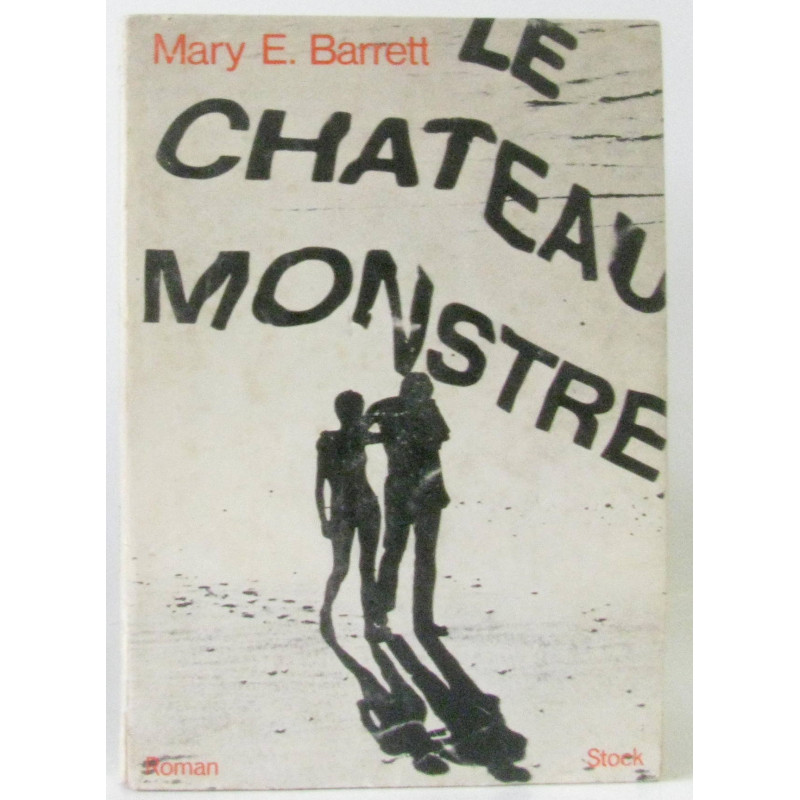 Le chateau monstre