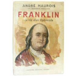 Franklin. La Vie d'un Optimiste (illustrations H. Simon)