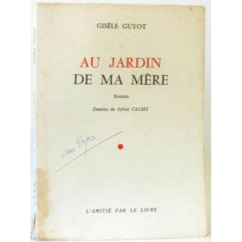 Au jardin de ma mère