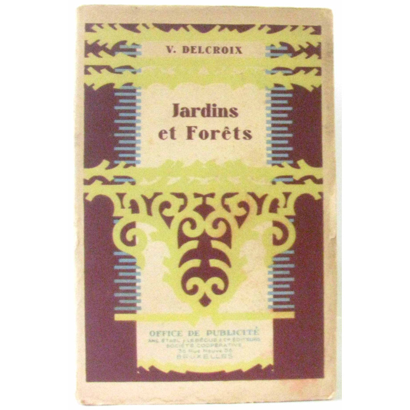 Jardins et Forêts
