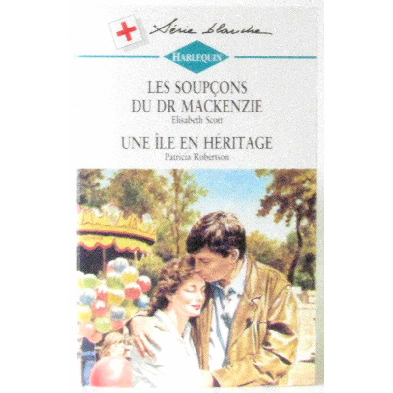 Les soupçons du Dr Mackenzie - Une île en héritage