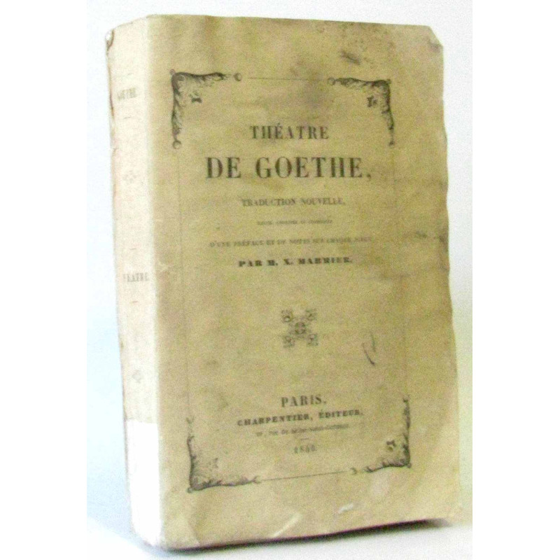 Theatre de Goethe traduction nouvelle revue corrigee et augmentee...