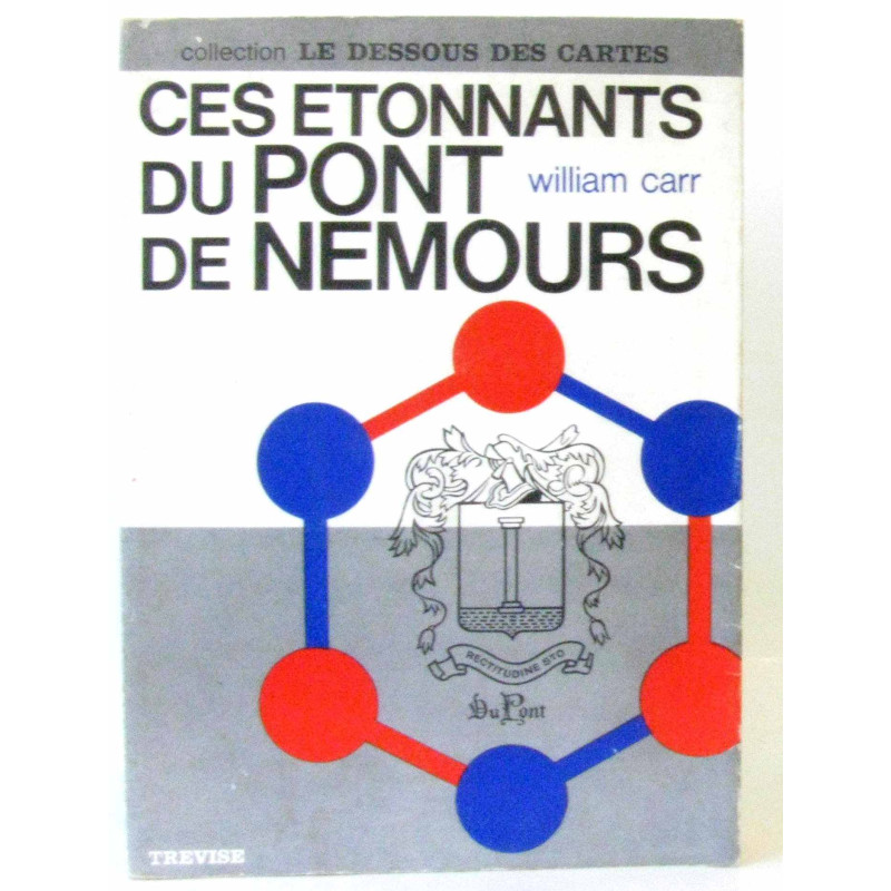 Ces Etonnants du Pont de Nemours