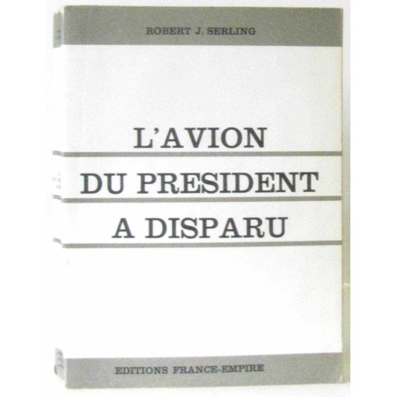 L'avion du Président a disparu