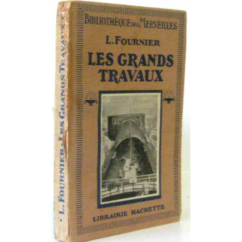 Les grands travaux