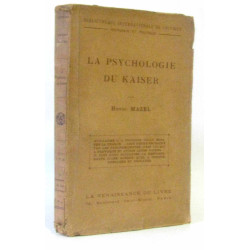 La psychologie du kaizer