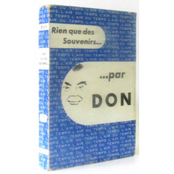 Rien que des souvenirs