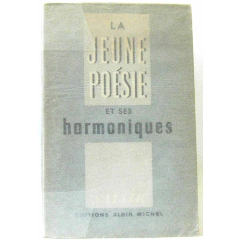 La jeune poésie et ses harmoniques