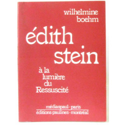 Edith stein a la lumiere du ressuscite