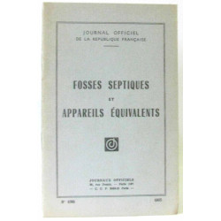 Fosses septiques et Appareils équivalents. Textes d'intérêt...