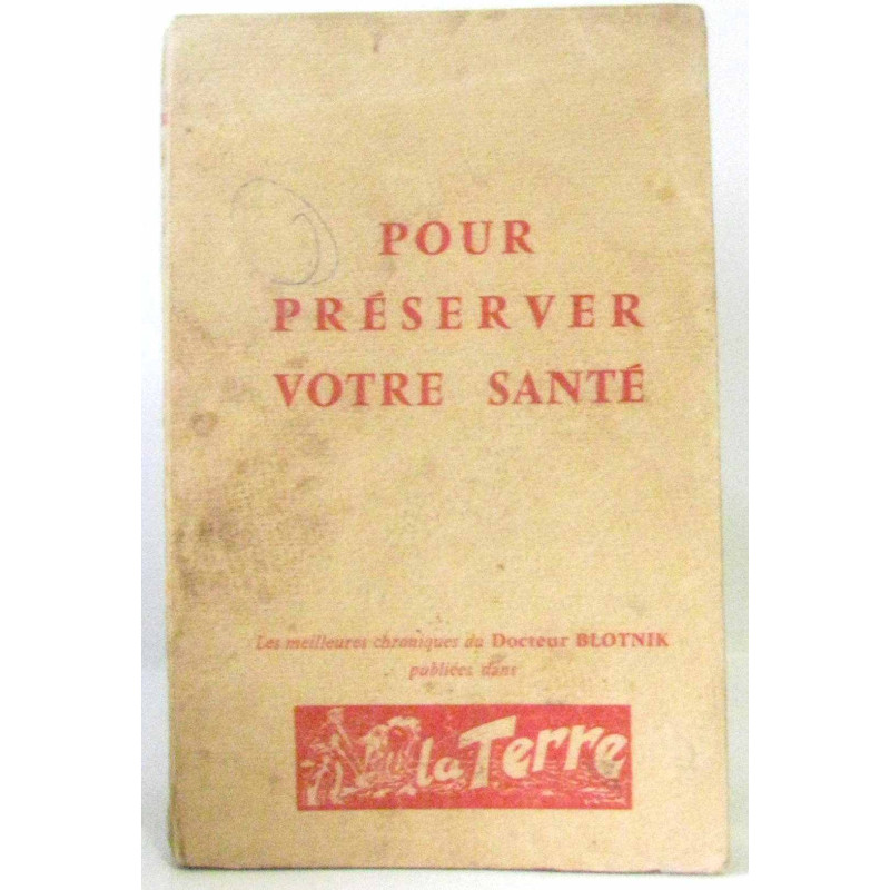 Pour préserver votre santé