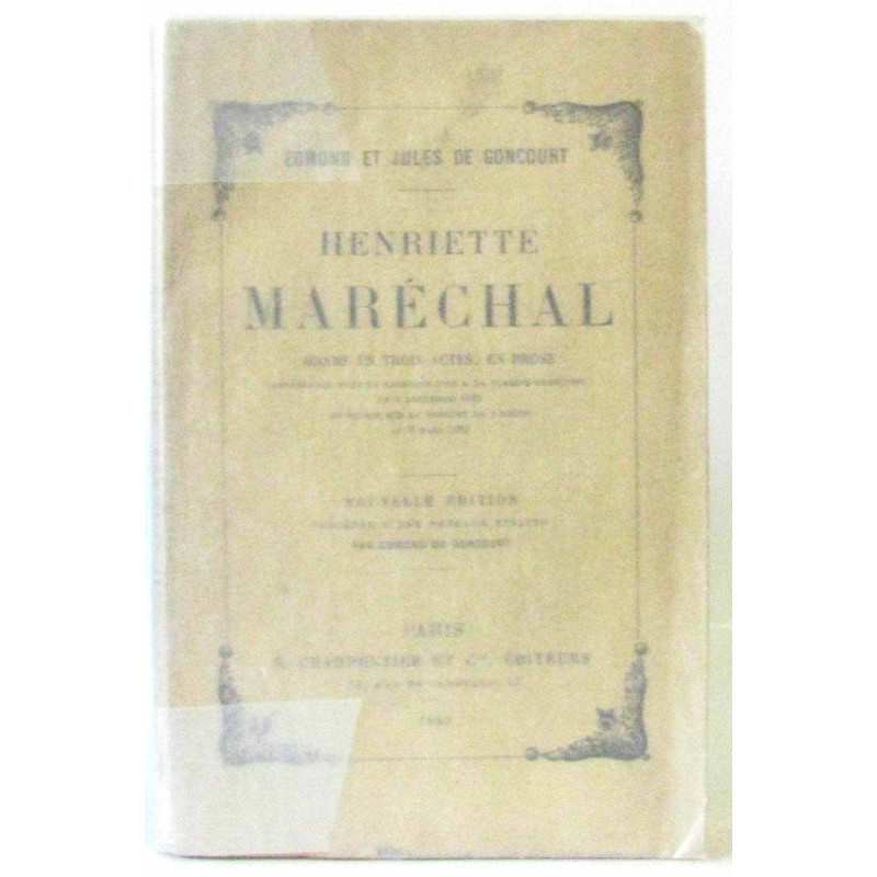 Henriette Maréchal drame en trois actes en prose