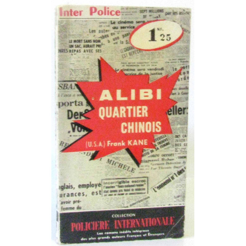 Alibi quartier chinois (collection policière internationale n°45)