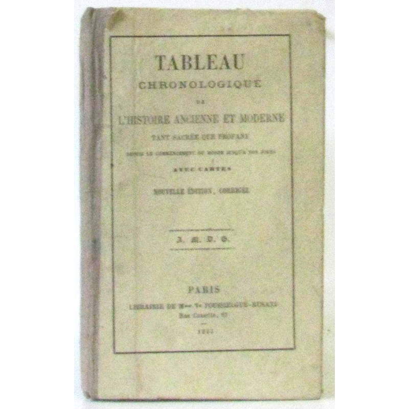 Tableau chronologique de l'Histoire ancienne et Moderne tant...