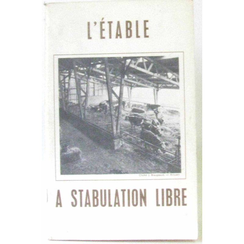 L'étable à stabulation libre
