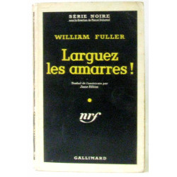 Larguez les amarres