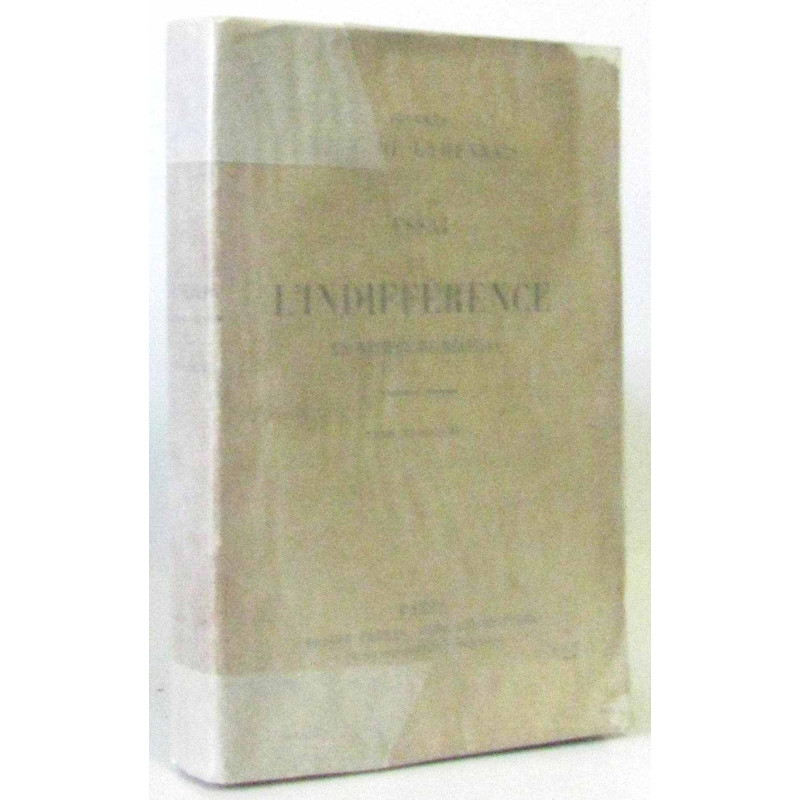 Essai sur l'indifférence en matière de religion. (tome troisième)