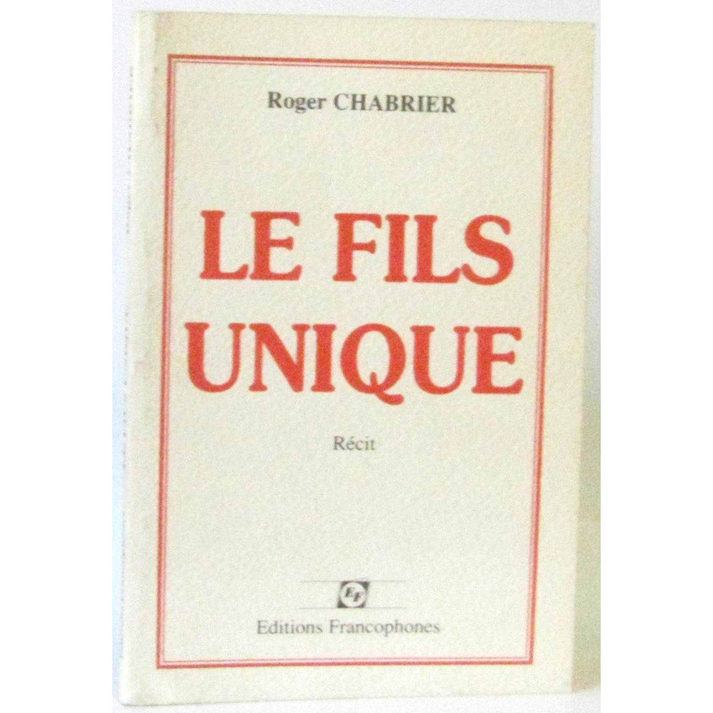 Le fils unique
