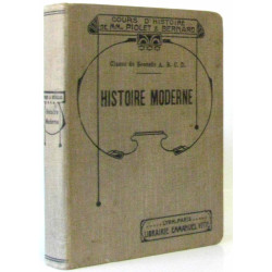 Histoire moderne. Classe de seconde. Sections A B C D