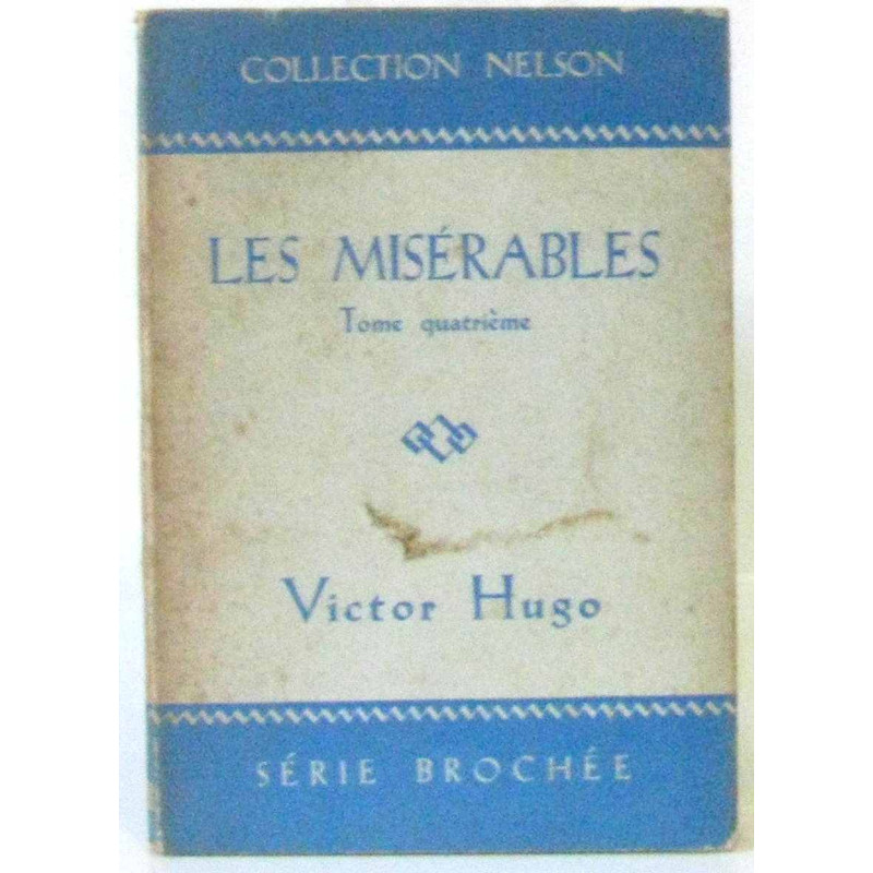 Les misérables tome quatrième