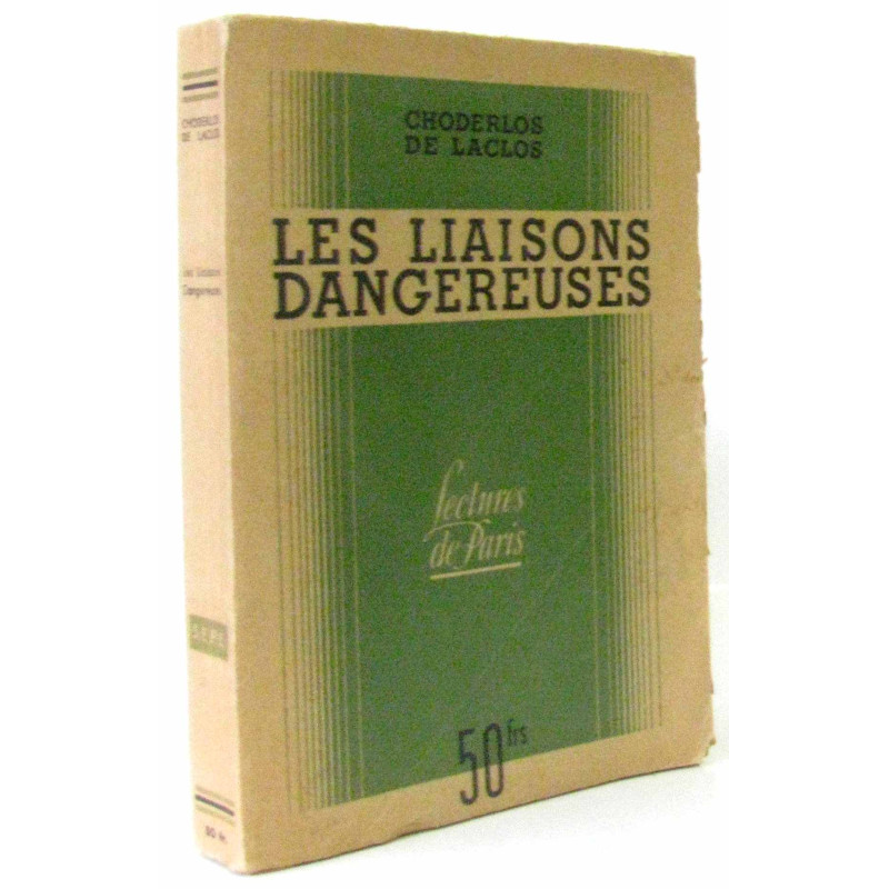Les liaisons dangereuses