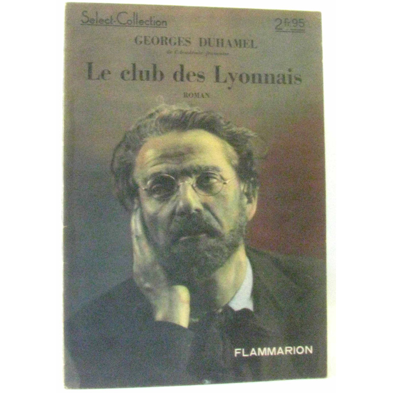 Le club des lyonnais. collection : select collection n° 148