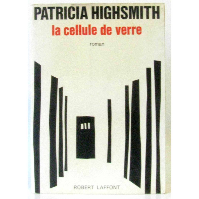 La cellule de verre