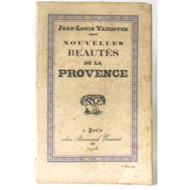 Nouvelles beautés de la provence