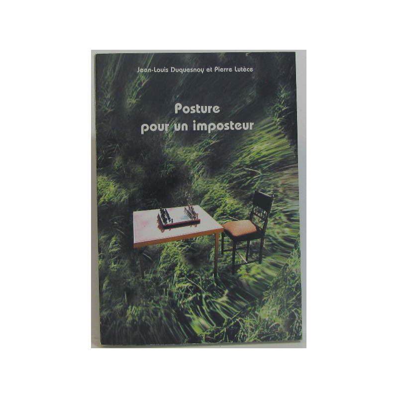 Posture pour un imposteur