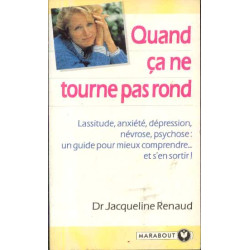 Quand ça ne tourne pas rond
