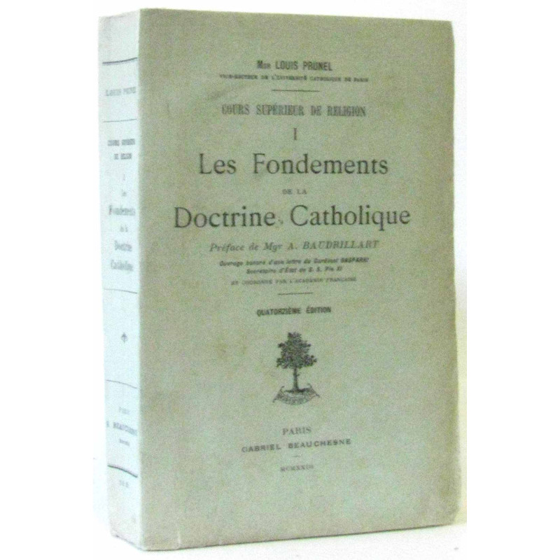 Cours superieur de religion I les fondements de la doctrine catholique