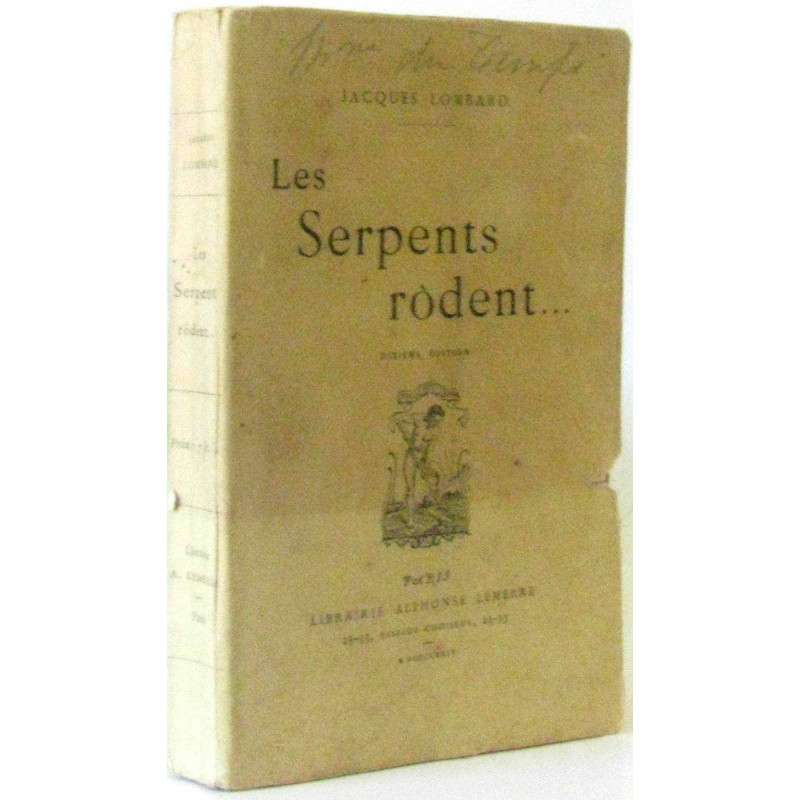 Les Serpents rôdent