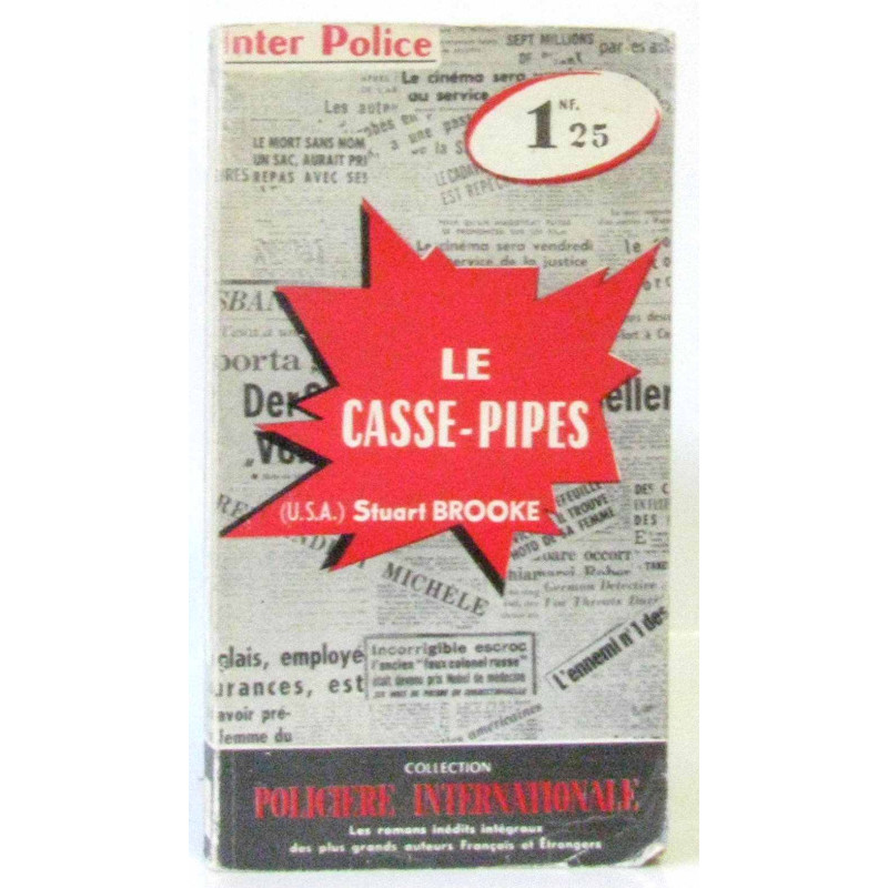 Le casse-pipes (collection policière internationale n°42)