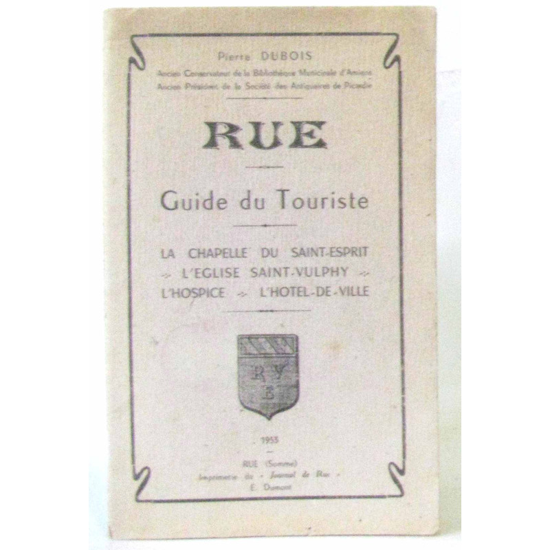 Rue Guide touristique la chapelle du Saint-Esprit l'église...
