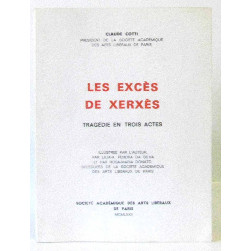 Les exces De Xerses. Tragedie en Trois Actes