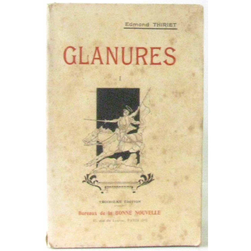 Glanures (tome premier)