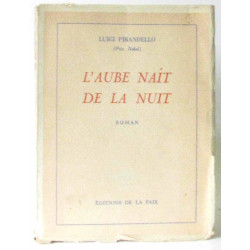 L'aube naît de la nuit