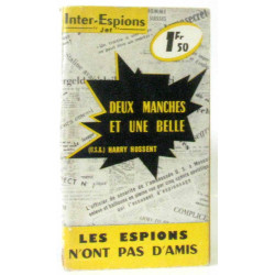 Deux manches et une belle (collection espionnage internationale n°47)