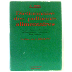 Dictionnaire des polluants alimentaires avec références des textes...
