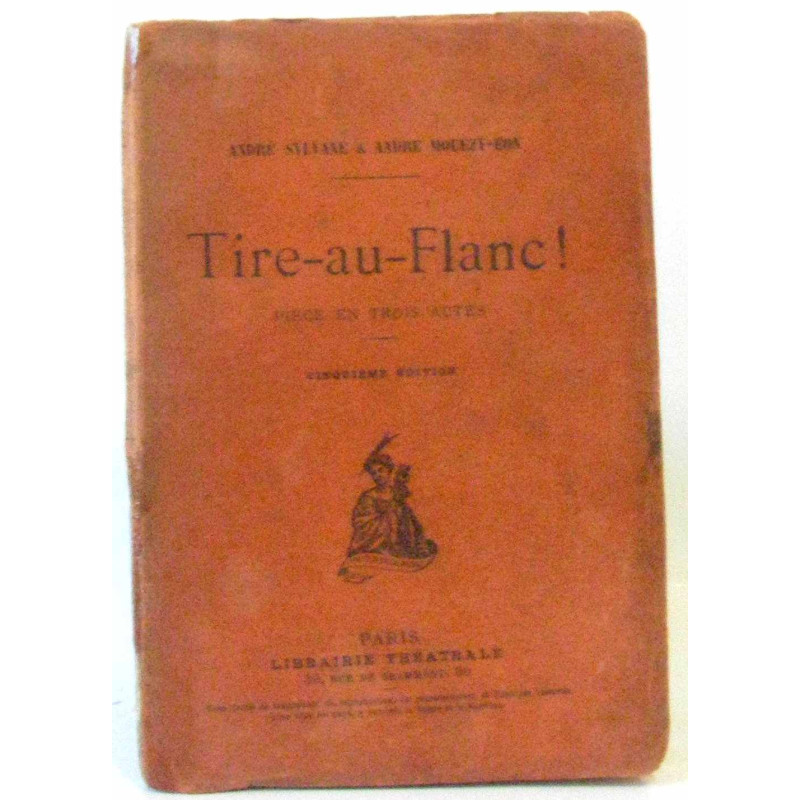 Tire-au-flanc pièce en trois actes